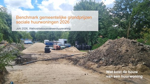 Benchmark gemeentelijke grondprijzen sociale huurwoningen 2026.jpg